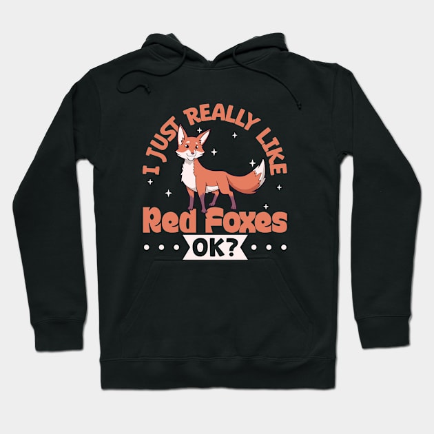 I just really love Red Foxes - Red Fox Hoodie by Modern Medieval Design